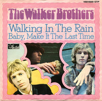 The Walker Brothers : Walking In The Rain (7", Single)