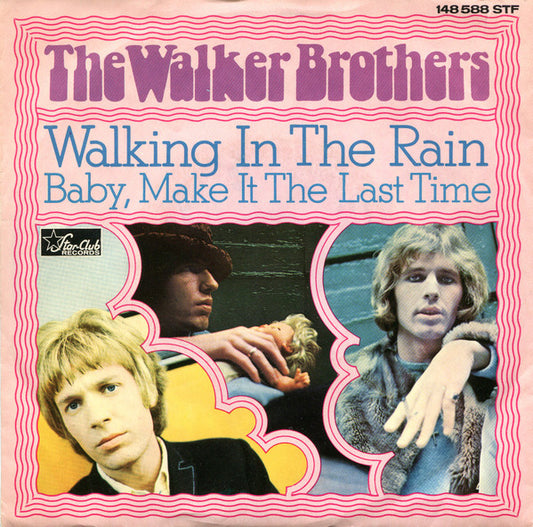 The Walker Brothers : Walking In The Rain (7", Single)