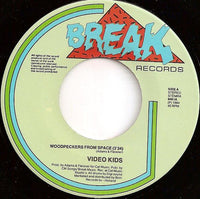 Video Kids : Woodpeckers From Space (7", Single)
