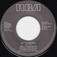 Kelly Groucutt : Am I A Dreamer (7", Single)