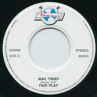 Fair Play (4) : Mac Twist (7")