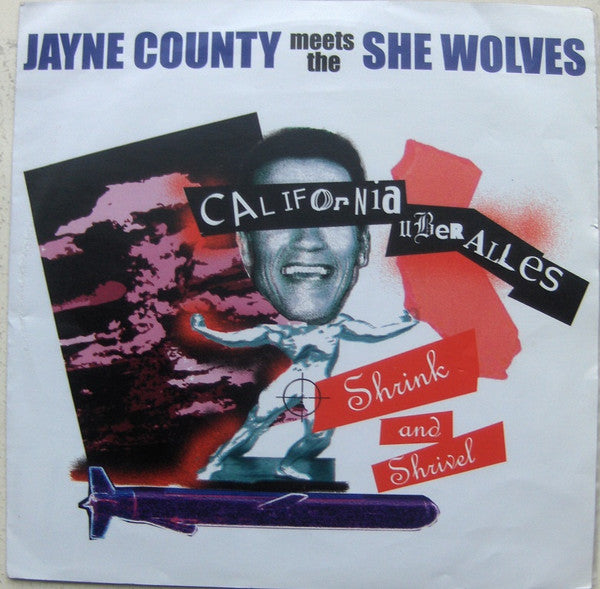 Jayne County Meets She Wolves : California Über Alles (7", Single, Gre)