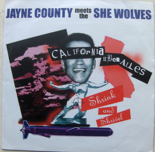 Jayne County Meets She Wolves : California Über Alles (7", Single, Gre)