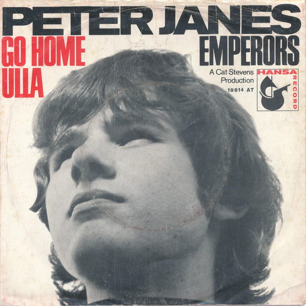 Peter Janes : Go Home Ulla (7", Single)