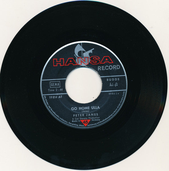 Peter Janes : Go Home Ulla (7", Single)