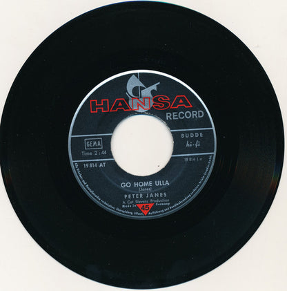 Peter Janes : Go Home Ulla (7", Single)