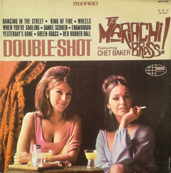 The Mariachi Brass Featuring Chet Baker : Double Shot (LP, Album)