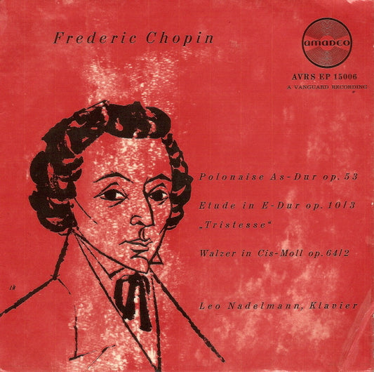 Frédéric Chopin, Leo Nadelmann : Polonaise As-Dur Op. 53 / Etude In E-Dur Op. 10/3 (7", EP)