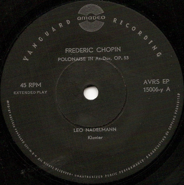 Frederic Chopin*, Leo Nadelmann : Polonaise As-Dur Op. 53 / Etude In E-Dur Op. 10/3 (7", EP)