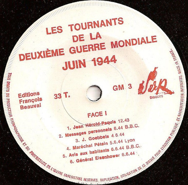 Various : Les Tournants De La Deuxième Guerre Mondiale Juin 1944 (7")