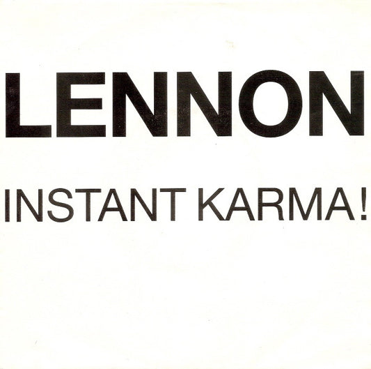 Lennon* : Instant Karma! (7", Single)
