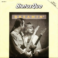 Status Quo : Dreamin' (7", Single)