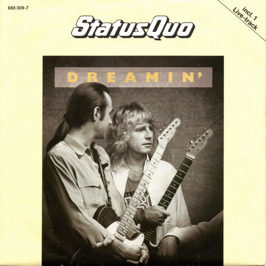 Status Quo : Dreamin' (7", Single)