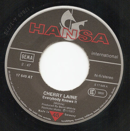 Cherry Laine : Everybody Knows It  (7", Single)
