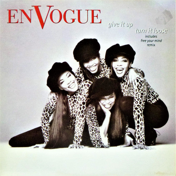 En Vogue : Give It Up, Turn It Loose (12", Maxi)