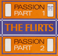 The Flirts : Passion (7", Single)