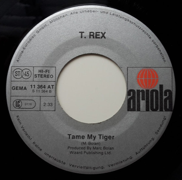 T.Rex* : Celebrate Summer / Tame My Tiger (7", Single)