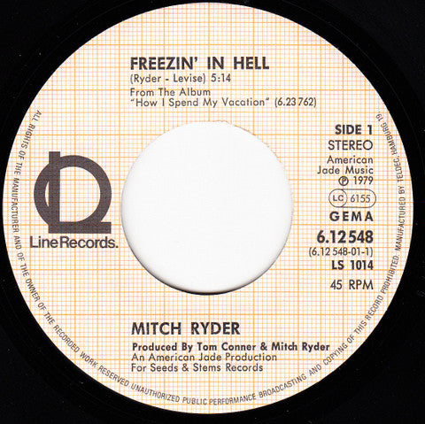 Mitch Ryder : Freezin' In Hell (7", Single)