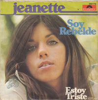 Jeanette (6) : Soy Rebelde (7", Single)