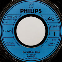 Rattles* : Somethin'  Else (7", Single)