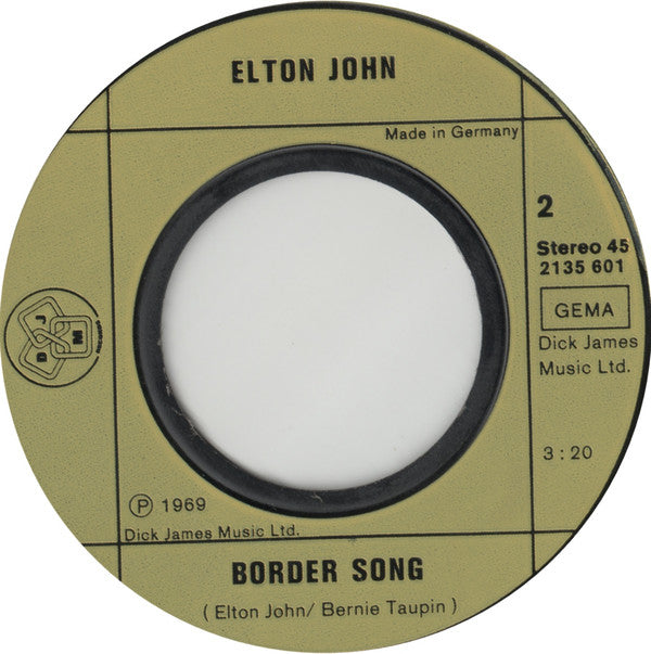 Elton John : Your Song / Border Song (7", Single, RE)