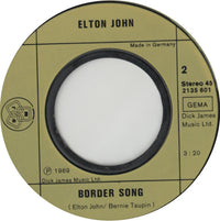 Elton John : Your Song / Border Song (7", Single, RE)