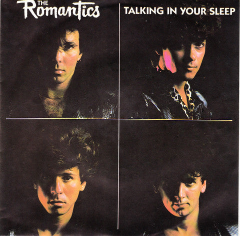 The Romantics : Talking In Your Sleep (7", Single)