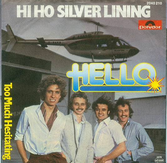 Hello : Hi Ho Silver Lining (7", Single)