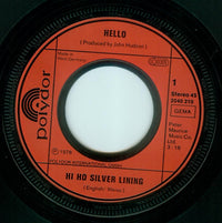 Hello : Hi Ho Silver Lining (7", Single)
