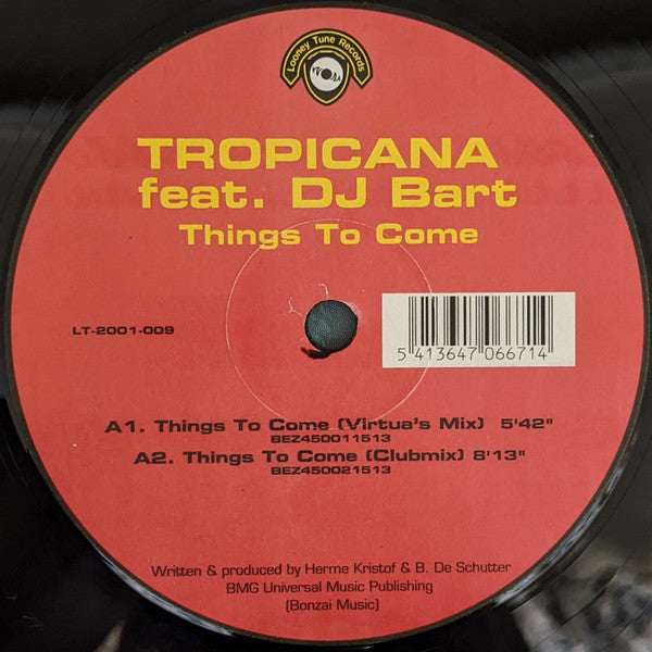 Tropicana Feat. DJ Bart : Things To Come (12")