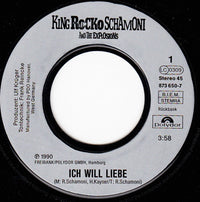 King Rocko Schamoni & The Explosions : Ich Will Liebe (7", Single)