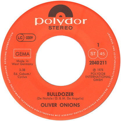 Oliver Onions : Bulldozer (7", Single, pap)