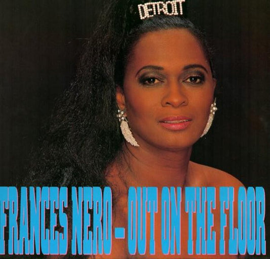 Frances Nero : Out On The Floor (LP, Album)