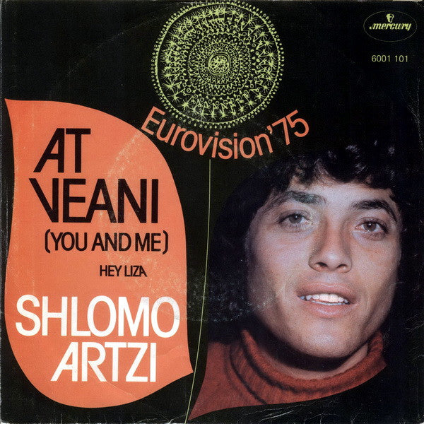 Shlomo Artzi : At Veani (7", Single)