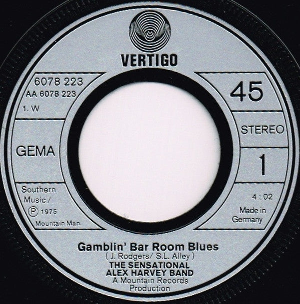 The Sensational Alex Harvey Band : Gamblin' Bar Room Blues (7", Single)