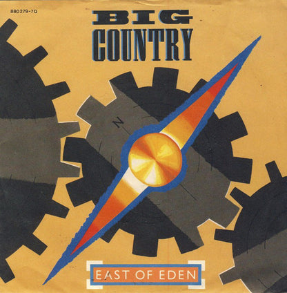 Big Country : East Of Eden (7", Single)