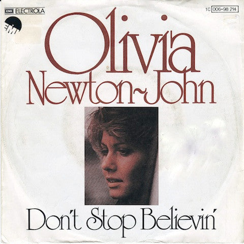 Olivia Newton-John : Don't Stop Believin' (7")