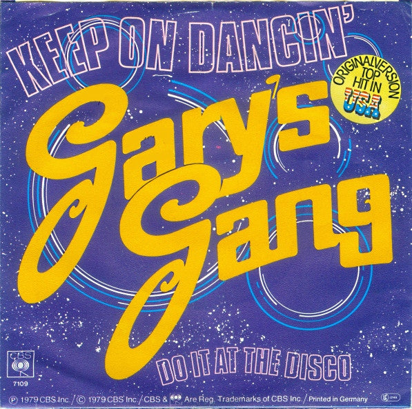 Gary's Gang : Keep On Dancin' (7", Single)