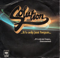 Solution (4) : ...It's Only Just Begun... (7", Single)