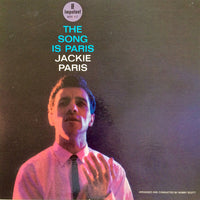 Jackie Paris : The Song Is Paris (LP, Album, Mono, Promo, Amp)