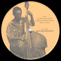 Ronnie Boykins : The Will Come, Is Now (LP, Album, RE)