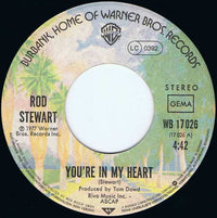 Rod Stewart : You're In My Heart (7", Single)