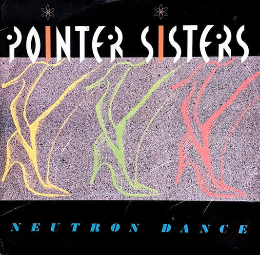 Pointer Sisters : Neutron Dance (12", Single)