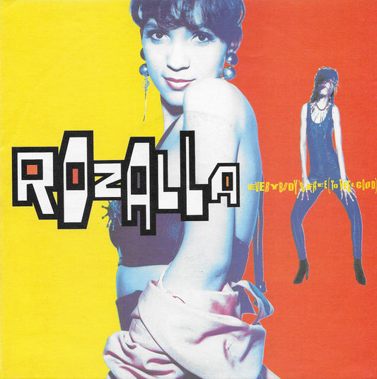 Rozalla : Everybody's Free (To Feel Good) (7", Single)