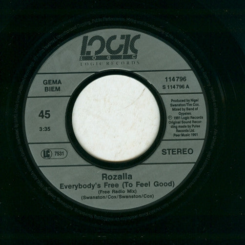 Rozalla : Everybody's Free (To Feel Good) (7", Single)