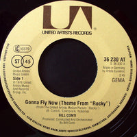 Bill Conti : Gonna Fly Now (7", Single)