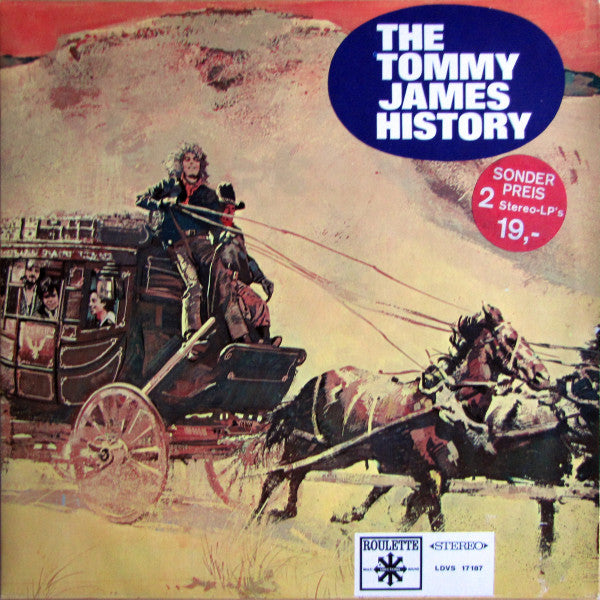 Tommy James & The Shondells : The Tommy James History (2xLP, Comp)