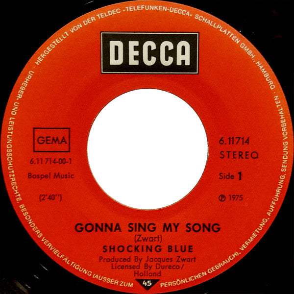 Shocking Blue : Gonna Sing My Song (7", Single)