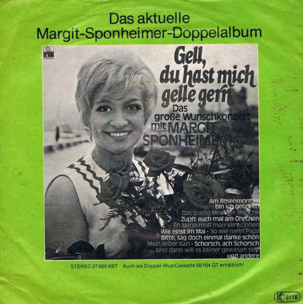 Margit Sponheimer : So 'Nen Mann Gibt's Nur Beim Bäcker / So Schön Wie Du Und Treu Wie Gold (7", Single)