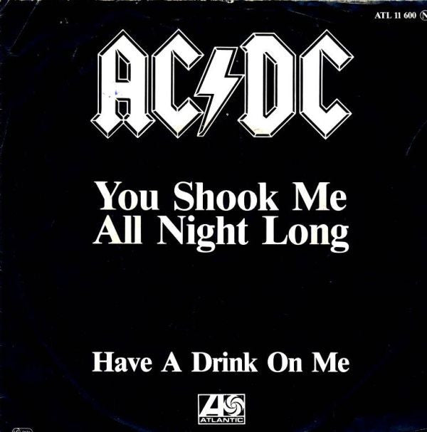 AC/DC : You Shook Me All Night Long (7", Single, M/Print)